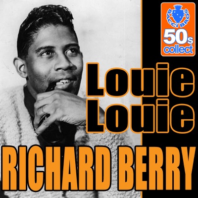 Louie Louie (Remastered) - Single