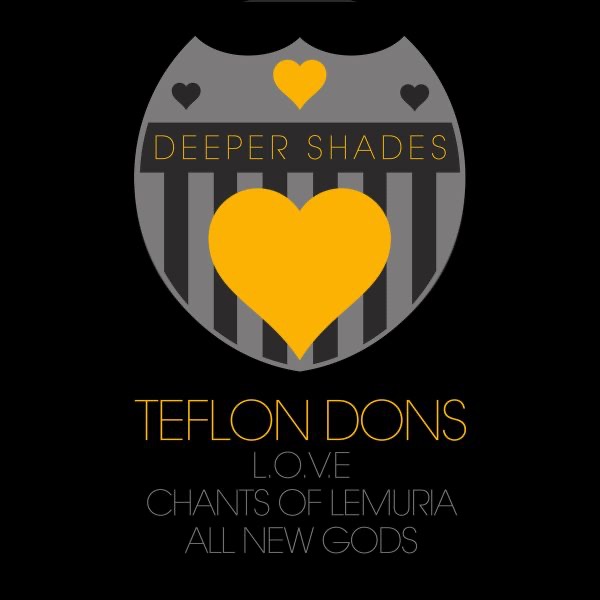Обложка альбома «Deeper Shades Loves Teflon Dons - Single» — Teflon Dons