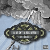 Razah's Ladder - Blue Sky Black Death & Hell Razah