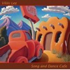 Song and Dance Cafe