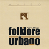 Aviso - Pablo Mayor & Folklore Urbano