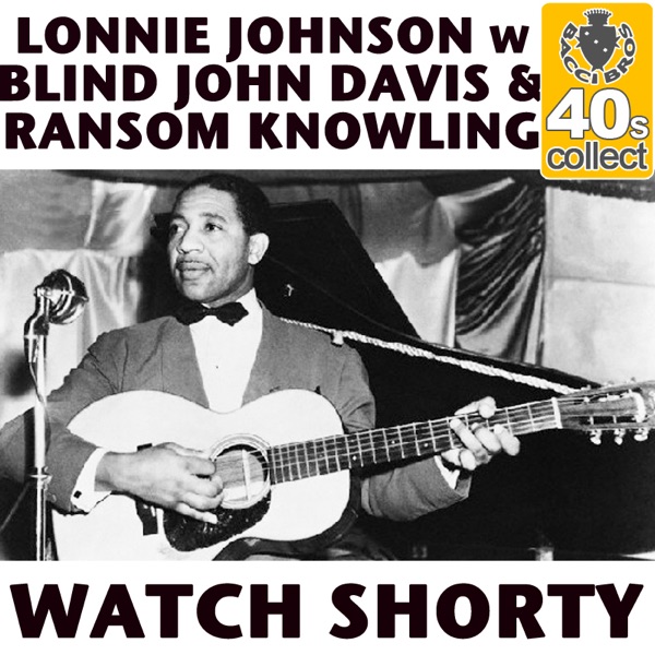 Watch Shorty - Single
