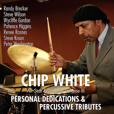 Personal Dedications & Percussive Tributes (All-Star Ensemble, Vol. 3)