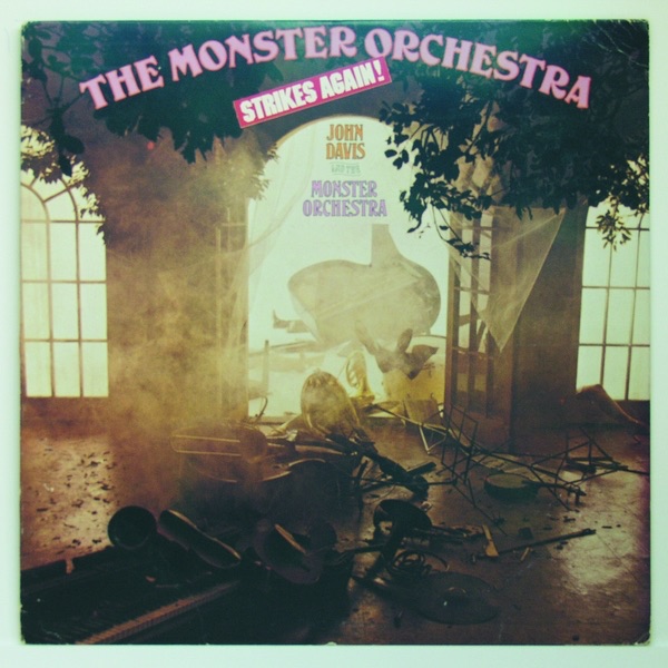 Обложка альбома «The Monster Orchestra Strikes Again» — John Davis & The Monster Orchestra