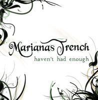 Haven't Had Enough - Single - Marianas Trench