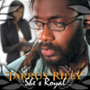 She's Royal - Tarrus Riley