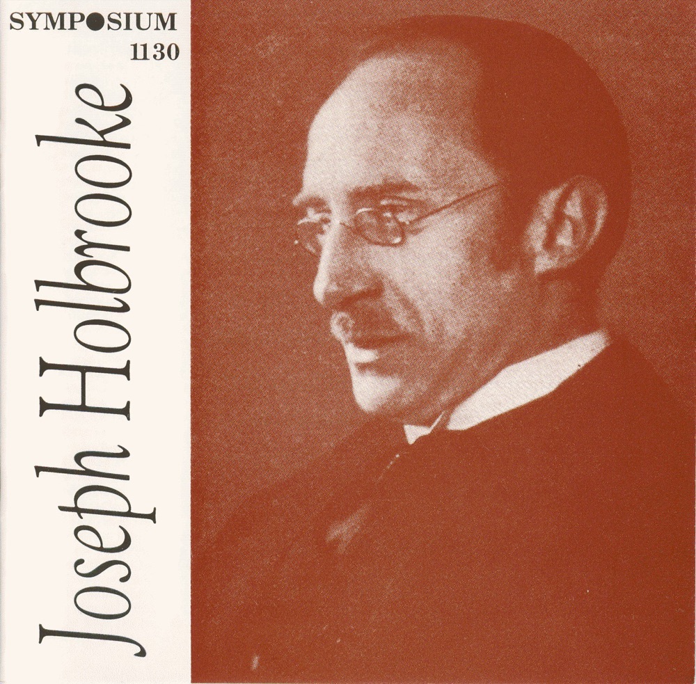Обложка альбома «Joseph Holbrooke (1919-1937)» — Studio Orchestra, Arthur Hammond, Clarence Raybould, Norman Walker, Joseph Holbrooke, Doris Vane, John Coates, Claude Powell & Philharmonic Quartet