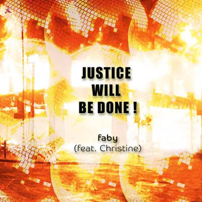Justice Will Be Done! (feat. Christine Lockhart) - Single
