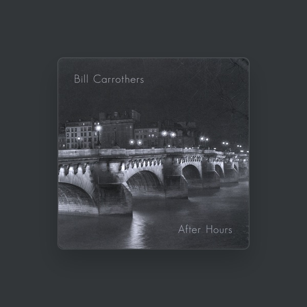 Bill Carrothers's avatar
