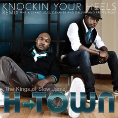 Knockin Your Heels "KINGS of Slow Jams Remix"