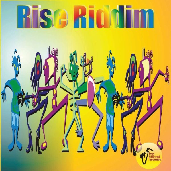 Rise Riddim