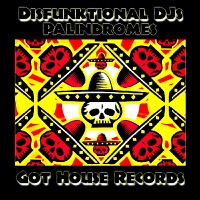 Palindromes - Single - Disfunktional DJs