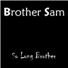 brother sam