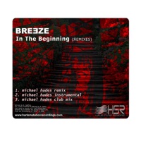 In the Beginning (Remixes) - EP - Breeze