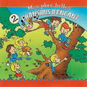 Cover art for Mes Plus Belles Chanson D'Enfant 2 by Chanteurs Pour Enfants