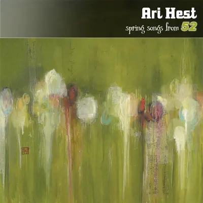 Spring Songs from 52 - Ari Hest