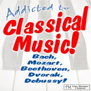 Canon In D Major - Addicted To Classical Music!
