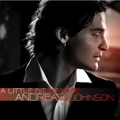 A Little Bit of Love - Single - Andreas Johnson