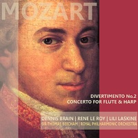 Mozart: Divertimento No. 2 & Concerto for Flute and Harp - Dennis Brain, Rene Le Roy, Lili Laskine, Royal Phiharmonic Orchestra & Sir Thomas Beecham