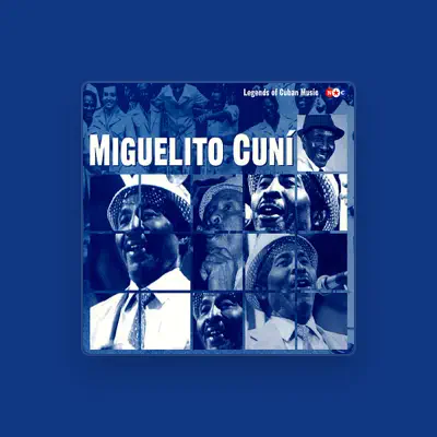 Listen to Miguelito Cuní, watch music videos, read bio, see tour dates & more!