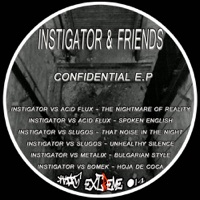 Confidential - EP - Instigator