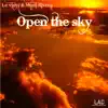 Stream & download Open the Sky - EP