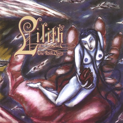 LILITH - The Rock Opera
