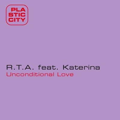 Unconditional Love (feat. Katerina) - EP