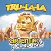 Tru La La - Amor de Novela