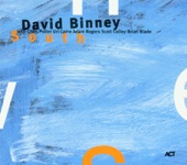 David Binney - Out Beyond Ideas