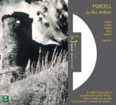 Purcell : Roi Arthur (Excerpts)