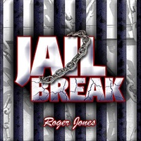 Jail Break - Roger Jones