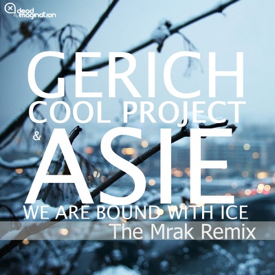 We are Bound with Ice (feat. Asie) - Single