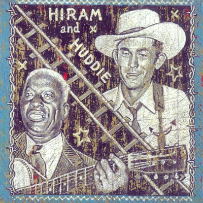 Hiram and Huddie, Vol. 2: Huddie