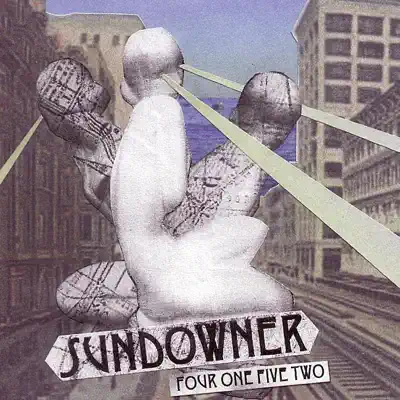 Listen to Four One Five Two by Sundowner