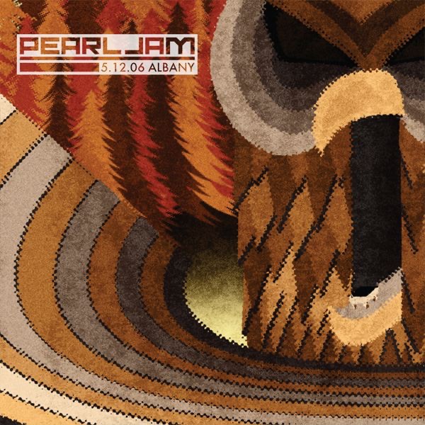 Live In Albany, NY 05.12.2006 (Live) - Pearl Jam