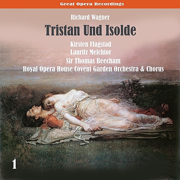 Wagner: Tristan Und Isolde, Vol. 1