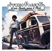 La mia banda suona il rock - Ivano Fossati