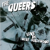 The Queers - Kicked Out Of The Webloes