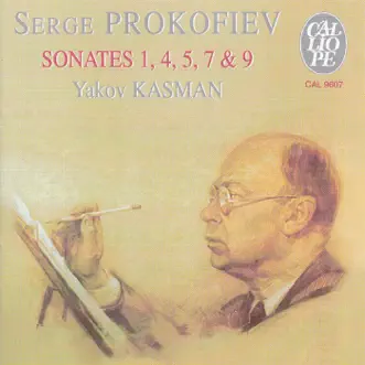 Prokofiev: Piano Sonatas Nos. 1, 4, 5, 7 & 9 by Yakov Kasman album reviews, ratings, credits