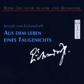 Aus dem Leben eines Taugenichts