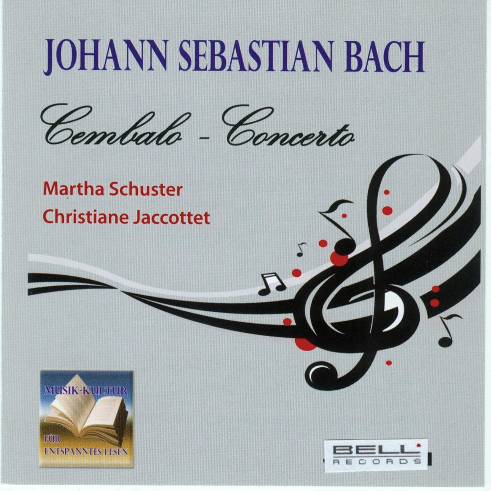 Обложка альбома «Bach: Cembalo Concerto» — Martha Schuster & Christiane Jacottet