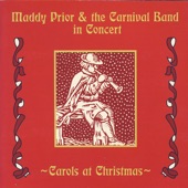 Maddy Prior & The Carnival Band - Coventry Carol