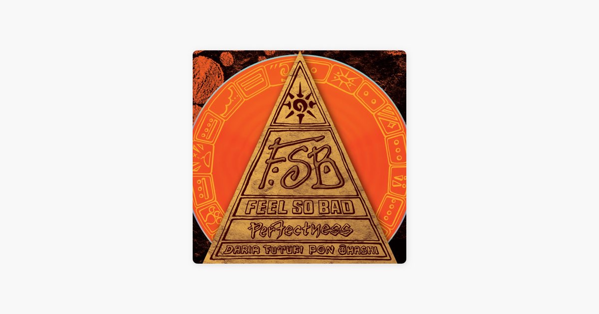 PERFECTNESS - FEEL SO BADのアルバム - Apple Music