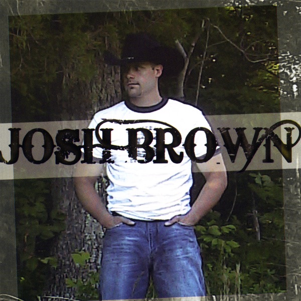 Обложка альбома «Josh Brown» — Josh Brown