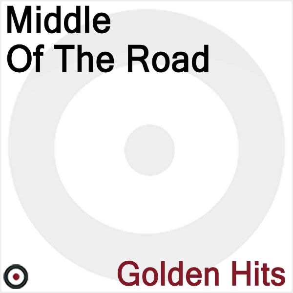 Middle of the Road - Golden Hits