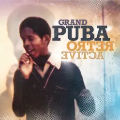 RetroActive - Grand Puba RetroActive - Grand Puba