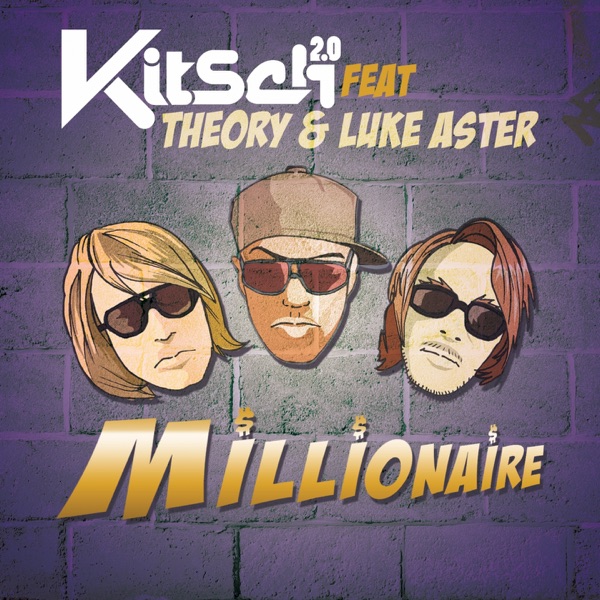 Millionaire (feat. Theory & Luke Aster) - EP