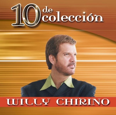 10 de Colección: Willy Chirino