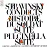 Stream & download Stravinsky: L'Histoire Du Soldat Suite, Pulcinella Suite